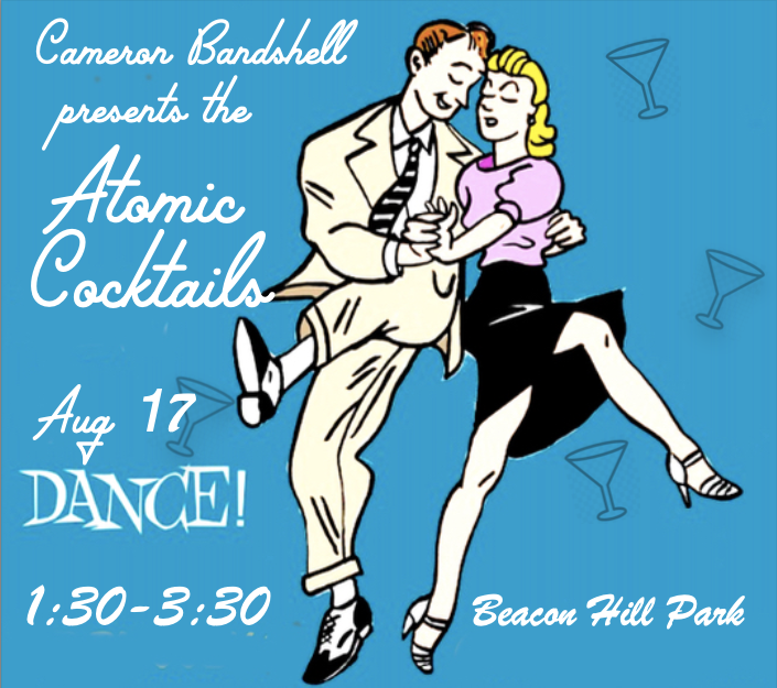 Slim Sandy's ATOMIC COCKTAILS at the Bandshell! - May 6th @ Stage in the Park (Cameron Bandshell)