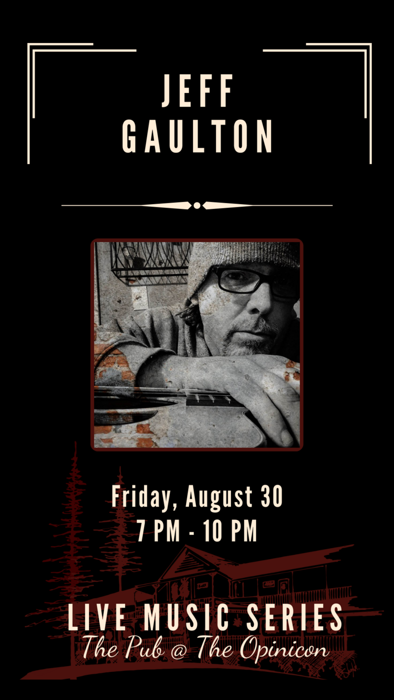 Live Music Series: Jeff J Gaulton @ The Opinicon Aug 30 2024 - May 7th @ The Opinicon