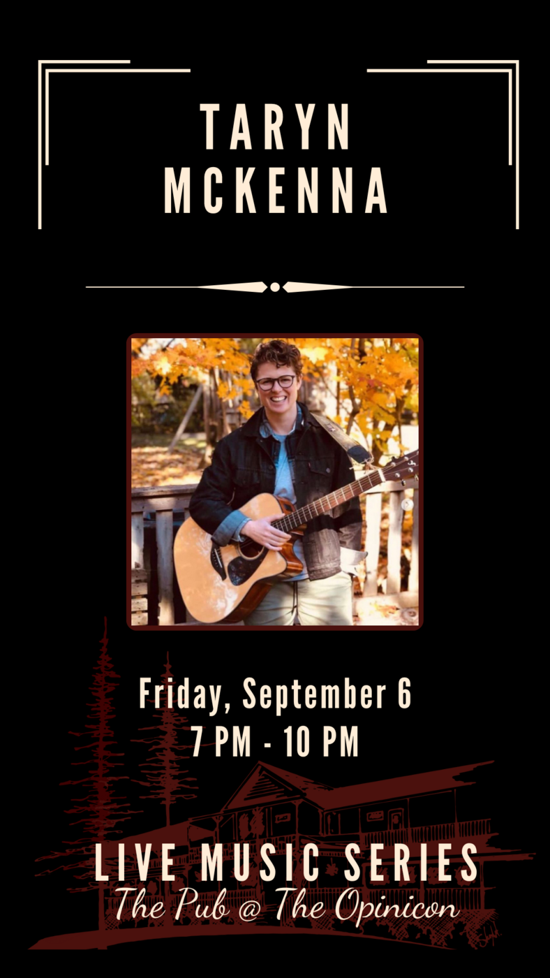Live Music Series: Taryn McKenna @ The Opinicon Sep 6 2024 - May 7th @ The Opinicon