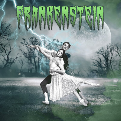 Ballet Victoria's "Frankenstein" - May 17th @ Royal Theatre
