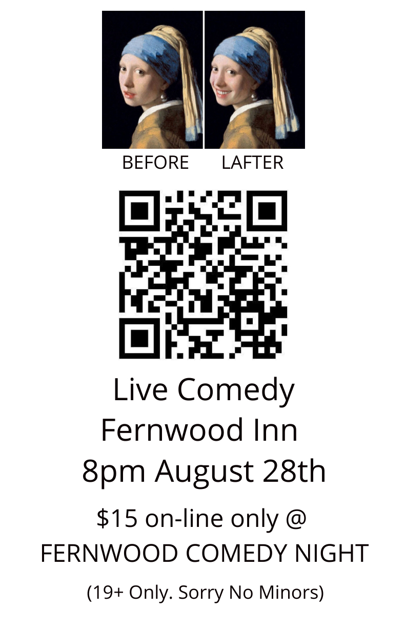 Fernwood Comedy Night August 2024 - May 6th @ Fernwood Inn