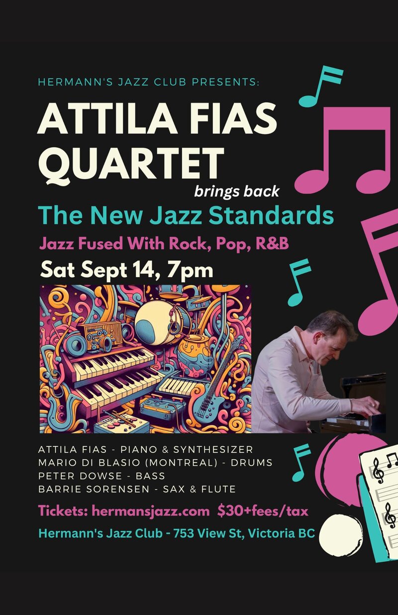 Attila Fias Quartet | The New Jazz Standards - May 7th @ Hermann's Jazz Club