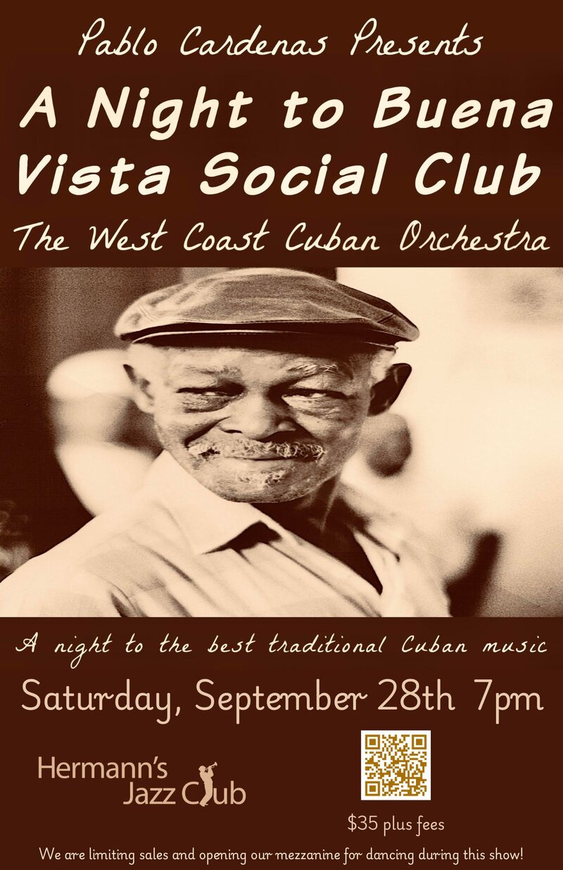Pablo Cardenas Presents &ldquo;A Night to Buena Vista Social Club&rdquo; - May 7th @ Hermann's Jazz Club