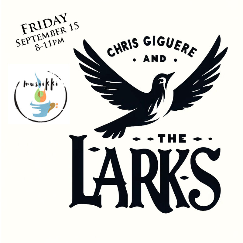 Chris Giguere & The Larks @ Musiikki Café & Whiskey Bar - Sep 20, 2024