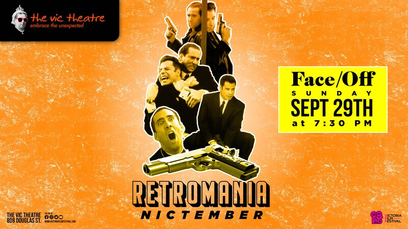 Retromania: Nictember Face/Off - Jun 16th @ Vic Theatre