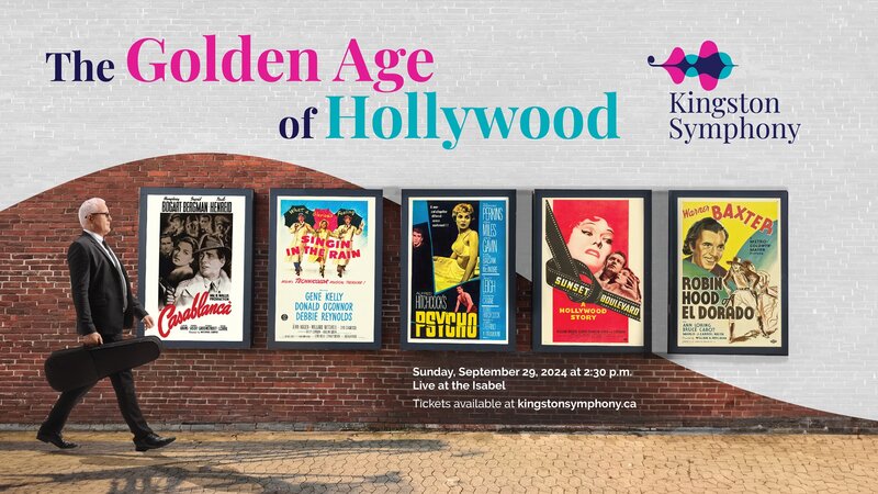 The Golden Age of Hollywood @ Isabel Bader Centre for the Performing Arts - Sep 29, 2024