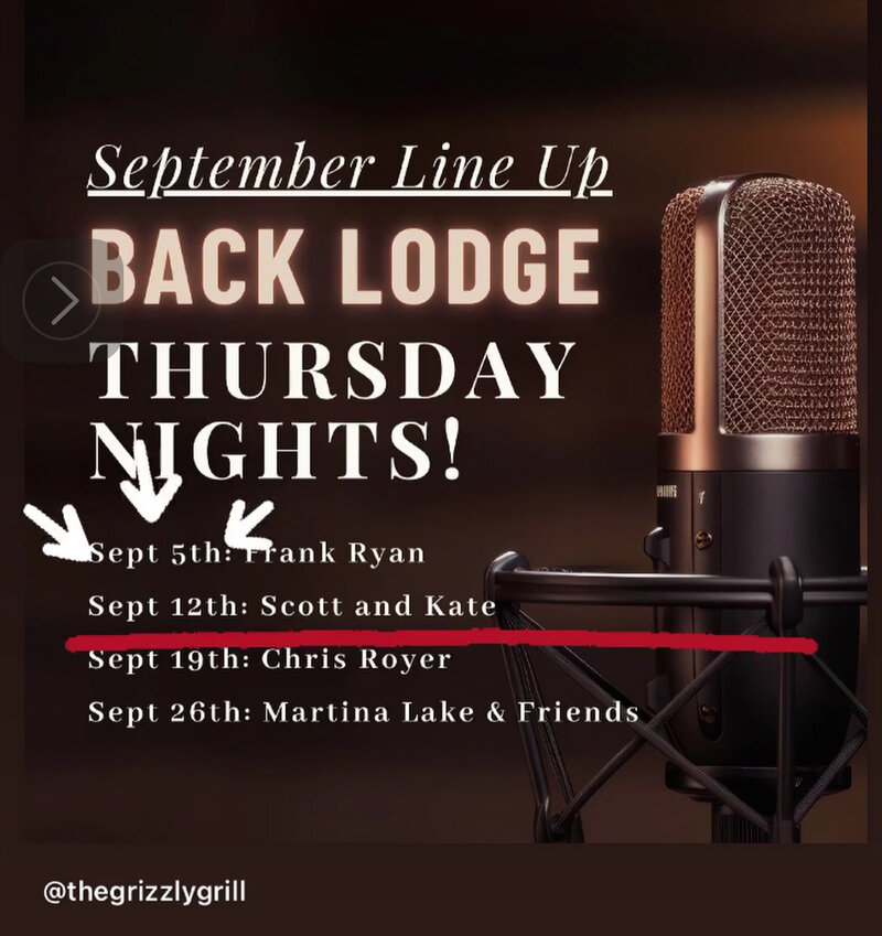 Scott & Kate Live! @ The Grizzly Grill Sep 12 2024 - May 6th @ The Grizzly Grill