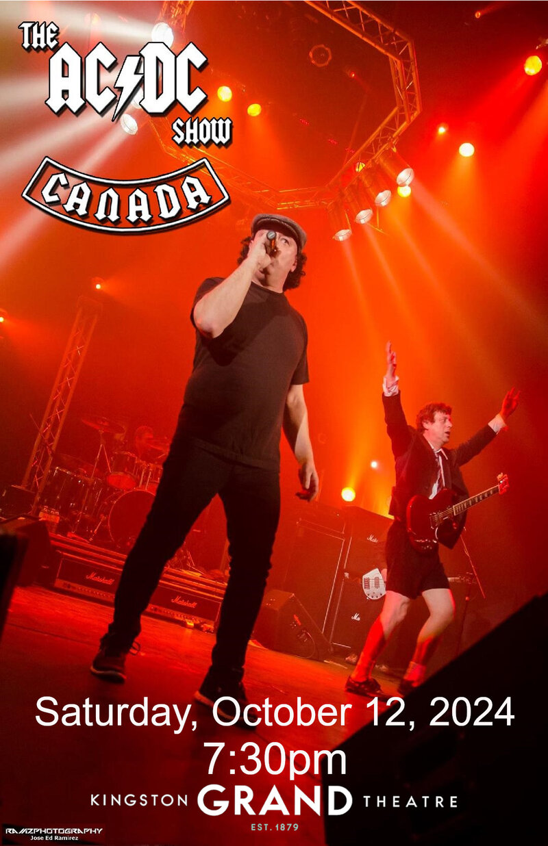 The AC/DC Show CANADA - May 14th @ Kingston Grand Theatre