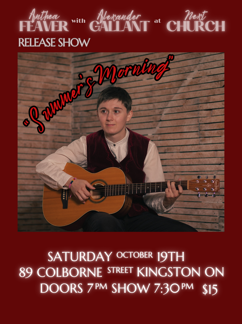 Anthea Feaver Album Release Show with Alexander Gallant - May 6th @ Next Church