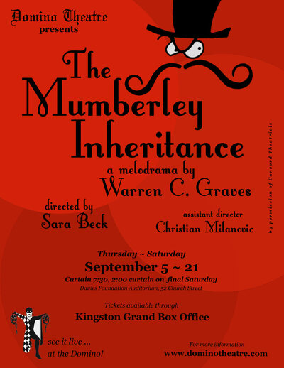The Mumberley Inheritance - May 11th @ Domino Theatre