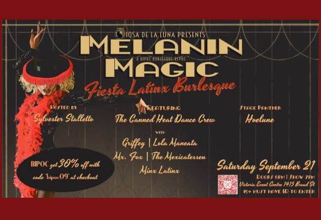 Melanin Magic - May 9th @ Victoria Event Centre