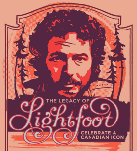 Sat. Oct 19th 2024 - : The Legacy of Lightfoot - Jun 3rd @ Mary Winspear Centre