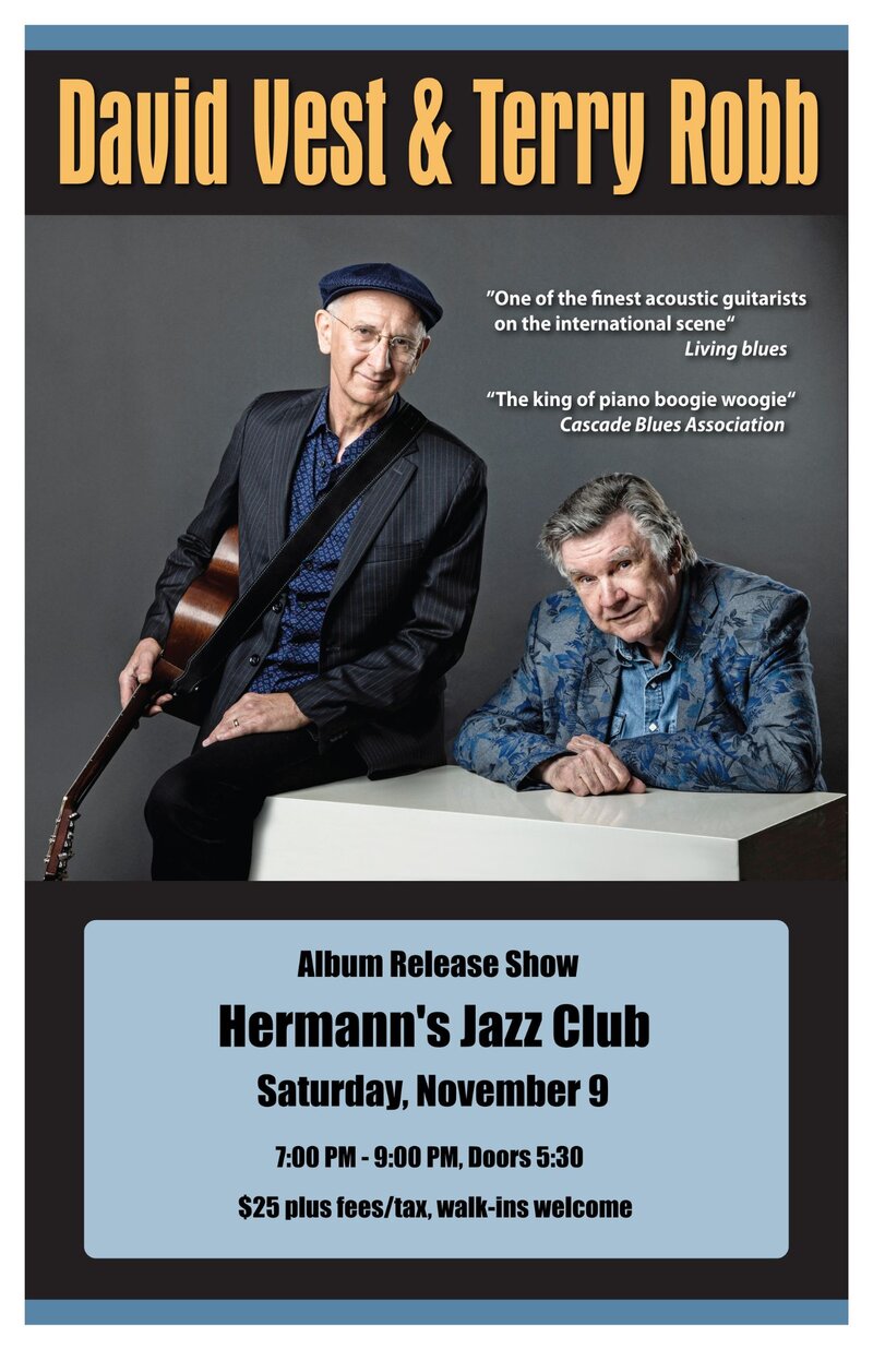 David Vest and Terry Robb |  Album Release Show - May 7th @ Hermann's Jazz Club