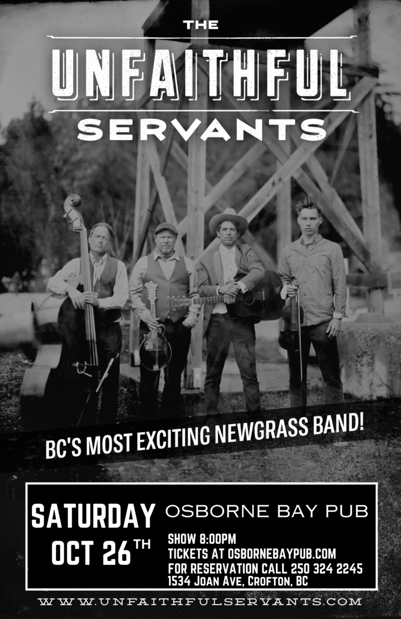 The Unfaithful Servants - May 6th @ Osborne Bay Pub