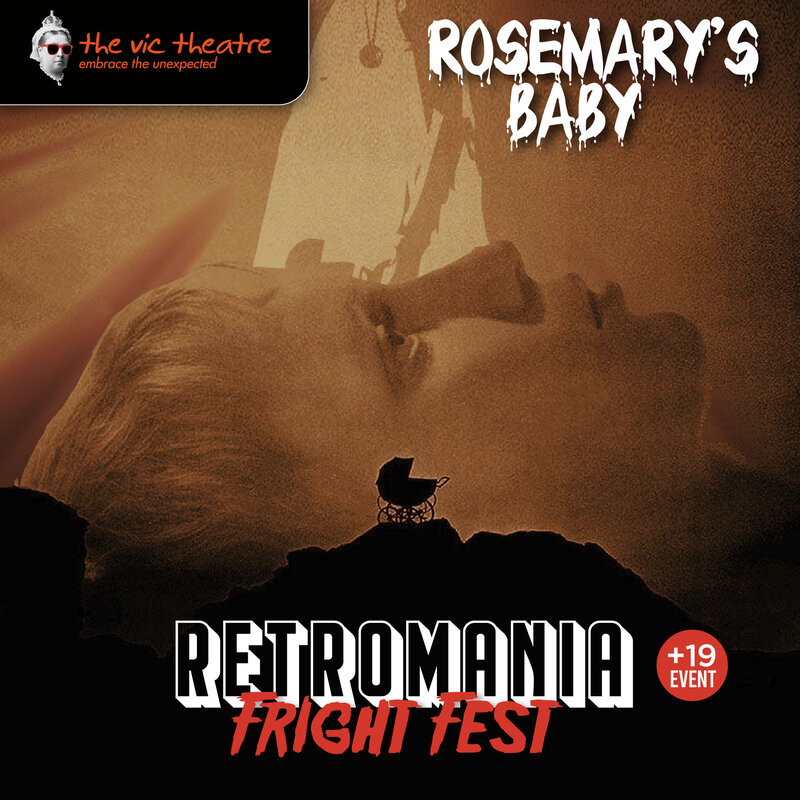 The Vic Theatre: Rosemary’s Baby - 19+ @ Vic Theatre - Oct 06, 2024