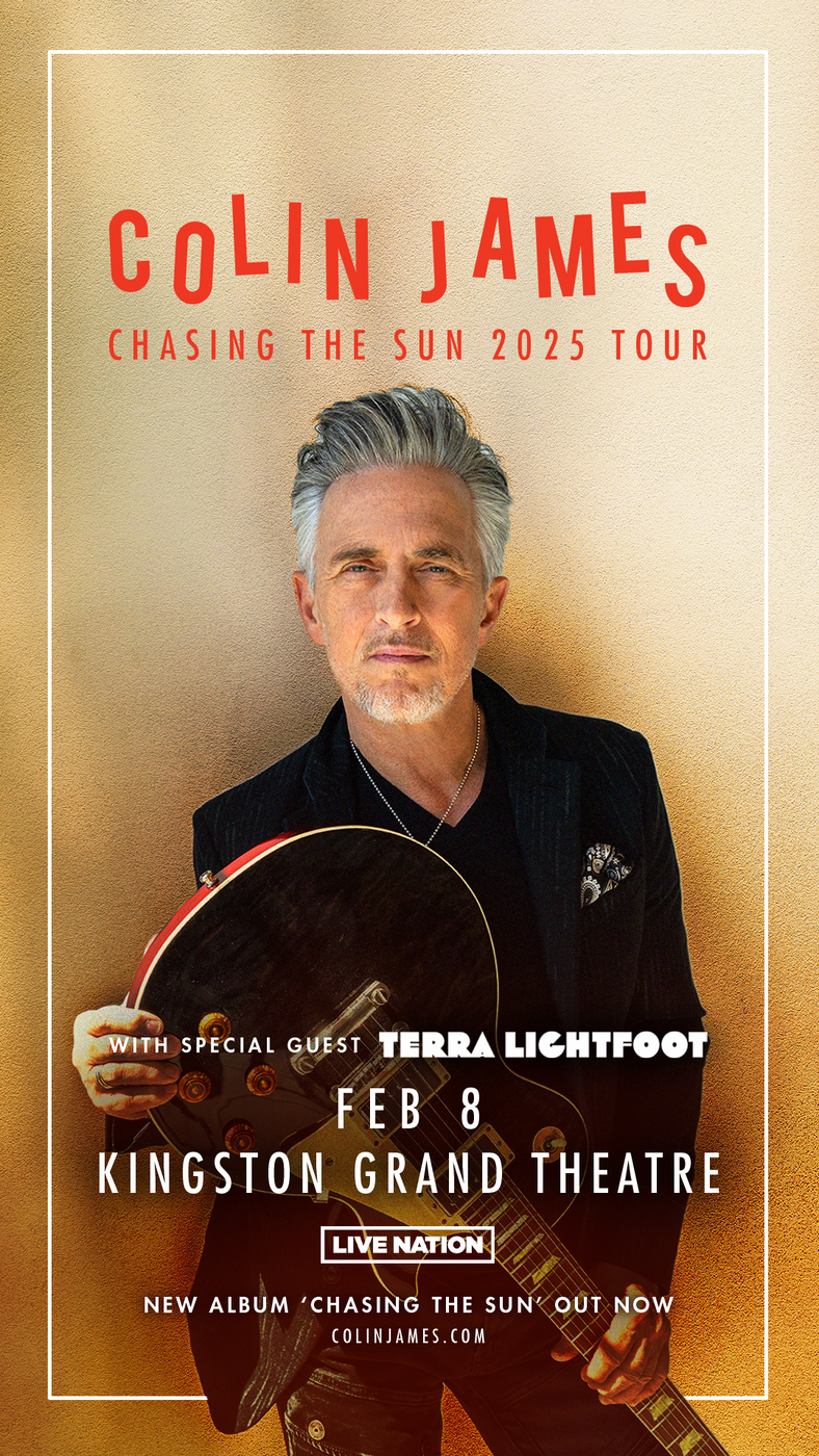 Colin James: Chasing the Sun 2025 Tour - May 16th @ Kingston Grand Theatre