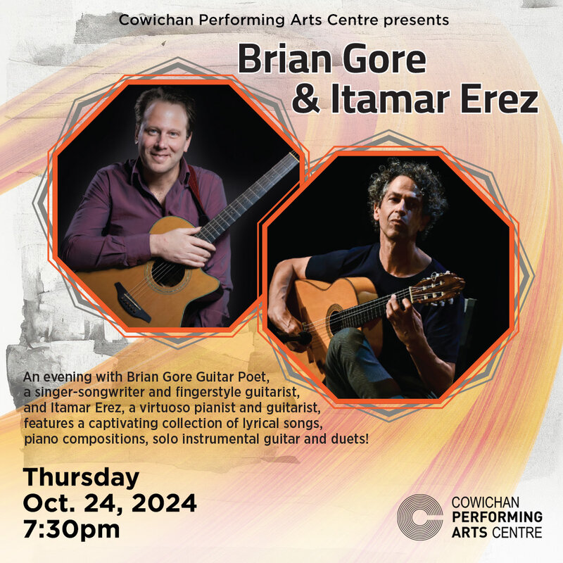 Cabaret: Brian Gore & Itamar Erez - May 6th @ Cowichan Performing Arts Centre