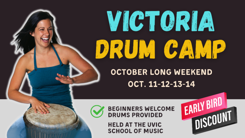Victoria Drum Camp - May 7th @ University of Victoria