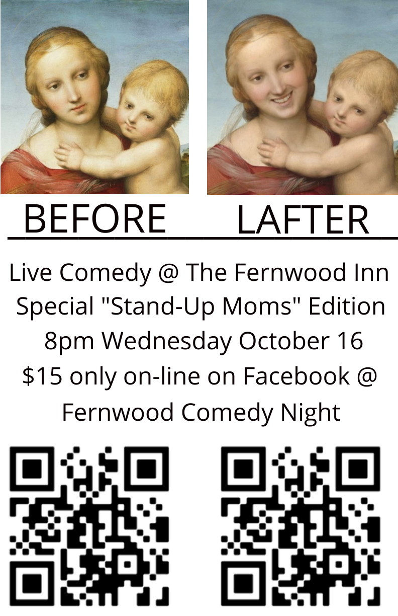 Fernwood Comedy Night - October 2024 - May 6th @ Fernwood Inn
