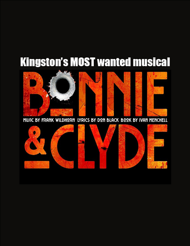 Bonnie & Clyde the Musical - Apr 30th @ Le S&eacute;same Theatre
