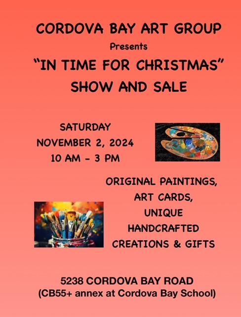 Cordova Bay Art Group - In Time for Christmas Show & Sale @ Cordova Bay Elementary - Nov 02, 2024