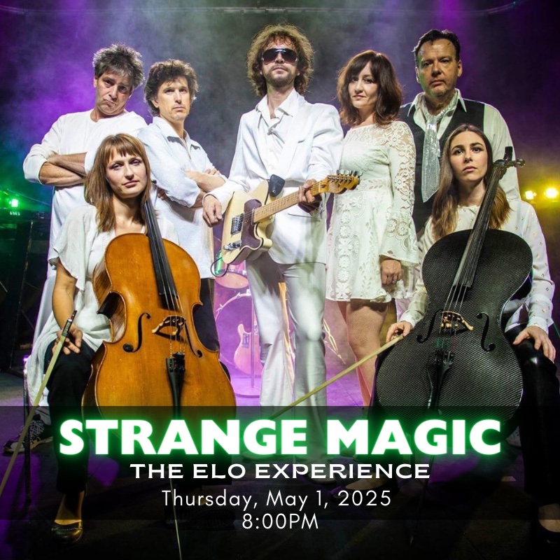 The Strange Magic @ Kingston Grand Theatre May 1 2025 - May 7th @ Kingston Grand Theatre