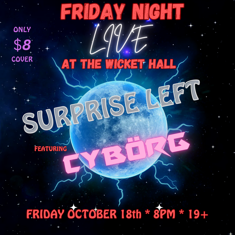 FRIDAY NIGHT LIVE @ THE WICKET HALL - May 9th @ Studio 919