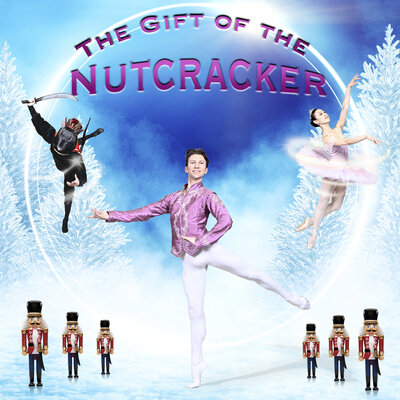Ballet Victoria's "The Gift Of The Nutcracker" - May 17th @ Royal Theatre