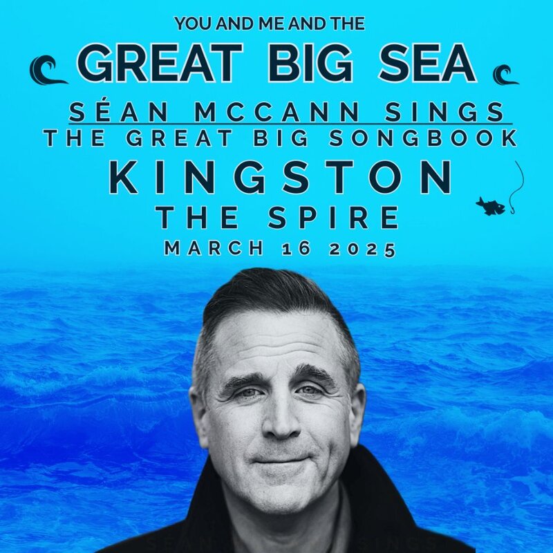 You and Me and the Great Big Sea: Sean McCann @ The Spire Mar 16 2025 - Jun 6th @ The Spire