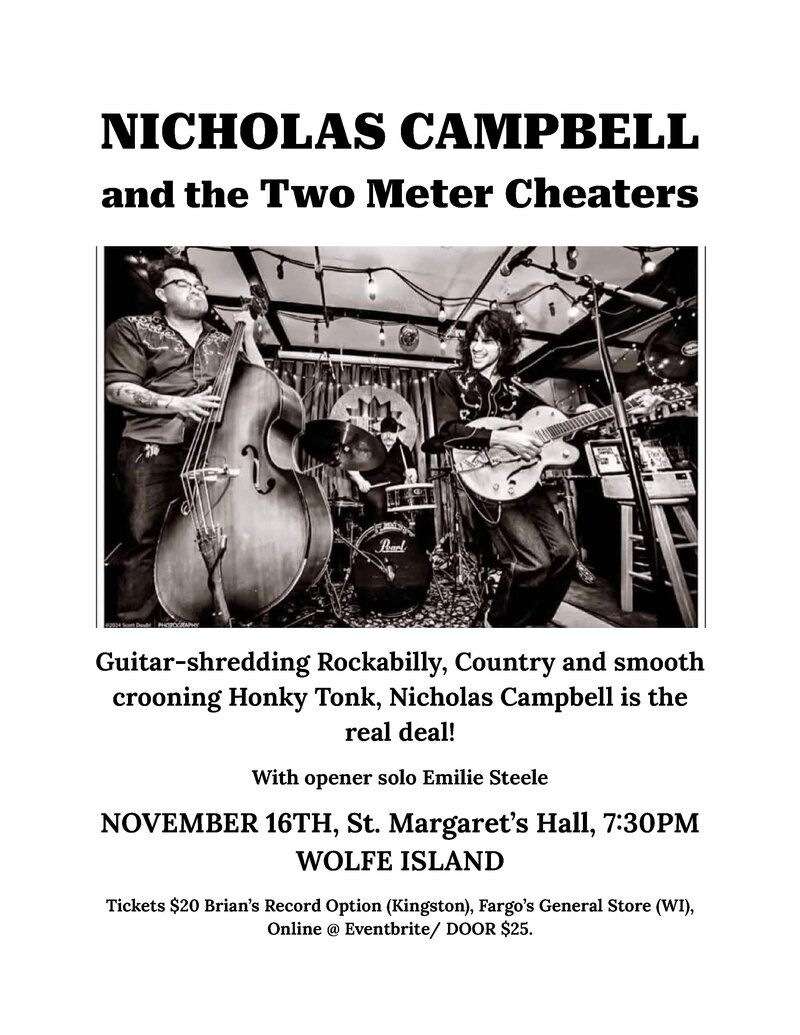 Nicholas Campbell and the Two Meter Cheaters, Emilie Steele @ St. Margaret's Hall - Nov 16, 2024