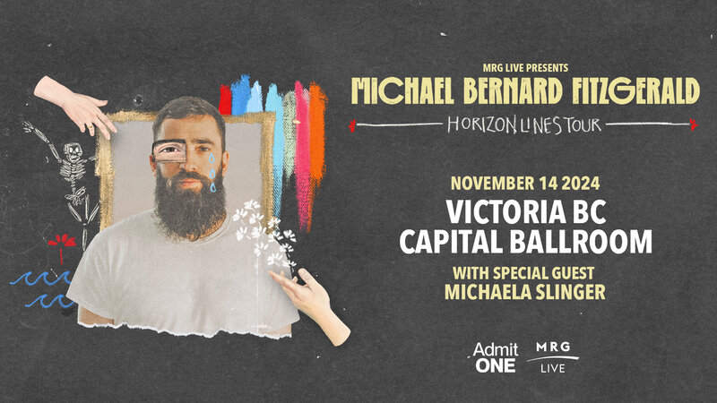 Michael Bernard Fitzgerald - Apr 30th @ Capital Ballroom