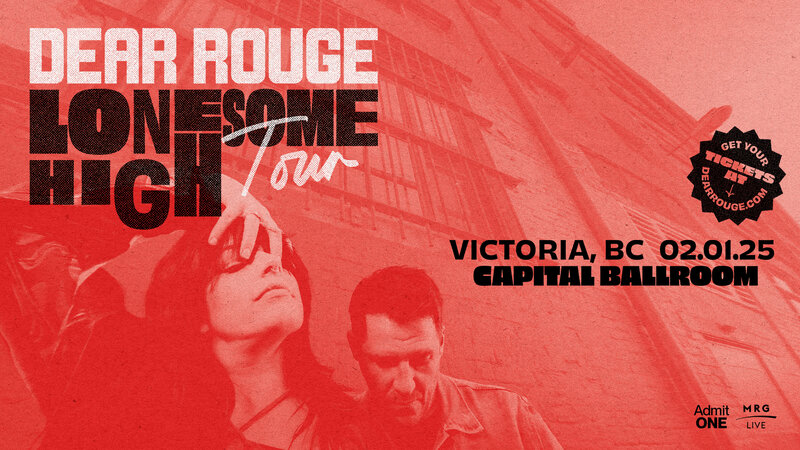 DearRouge - May 6th @ Capital Ballroom