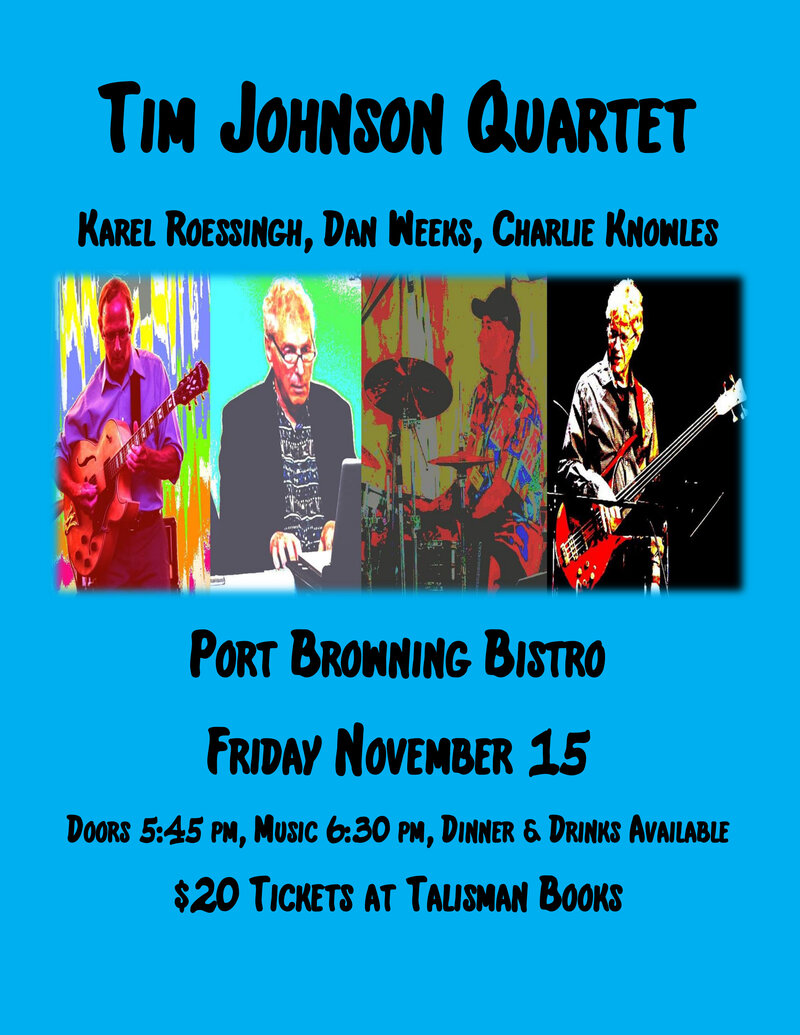 Tim Johnson Quartet - Jun 8th @ Bridgeman's Bistro North Pender