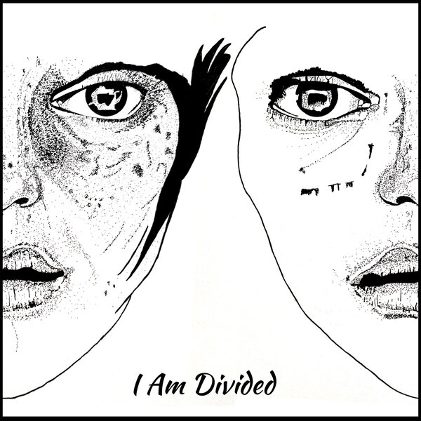 I Am Divided