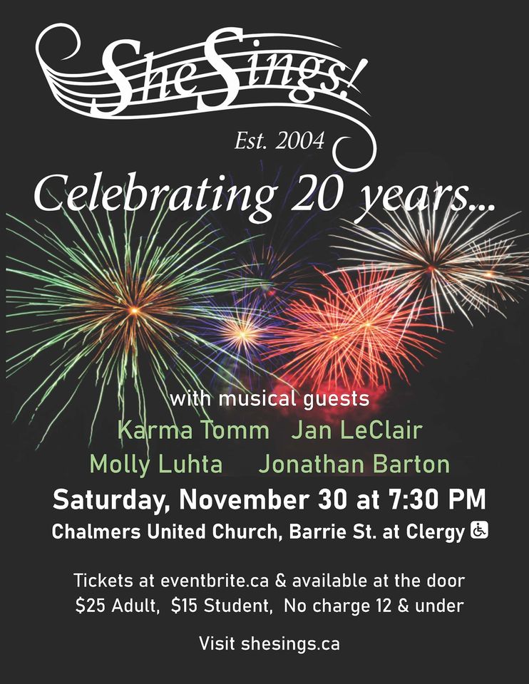 Celebrating 20 Years with She Sings! Women's Choir - May 6th @ Chalmers United Church