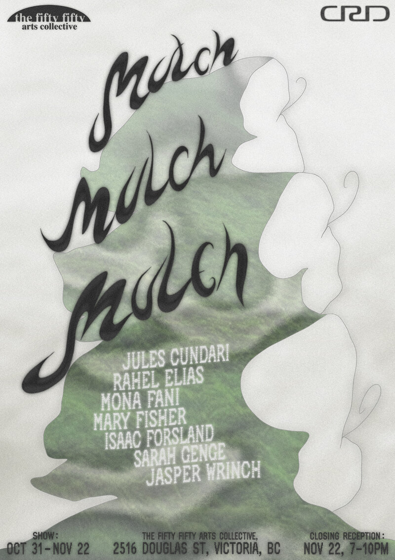 MULCHMULCHMULCH - May 6th @ the fifty fifty arts collective