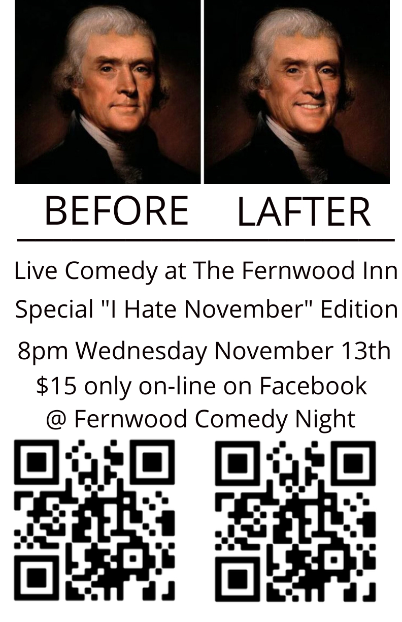 Fernwood Comedy Night November 2024 - May 6th @ Fernwood Inn