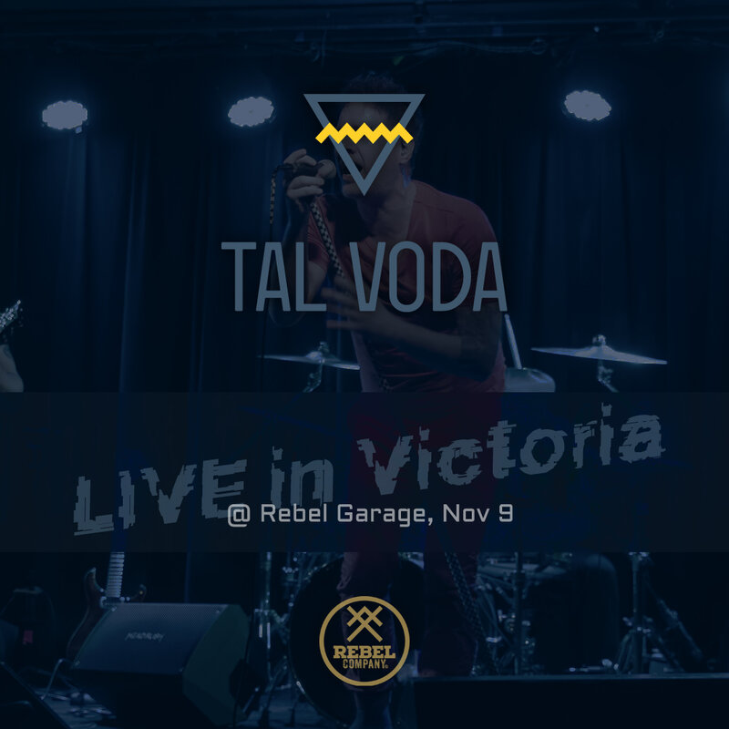 Tal Voda - Live in Victoria: Tal Voda, The Crows @ Rebel Garage Nov 9 2024 - May 8th @ Rebel Garage