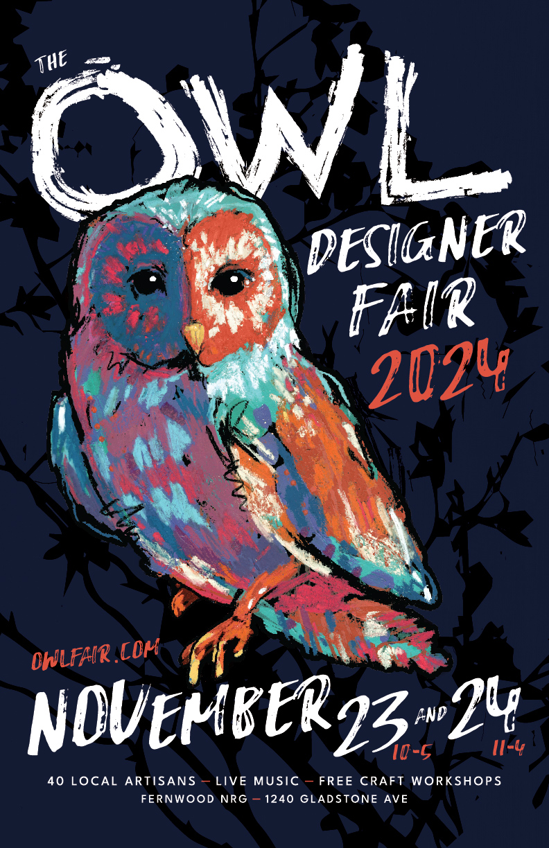 Owl Designer Fair - May 6th @ Fernwood (NRG) Community Centre