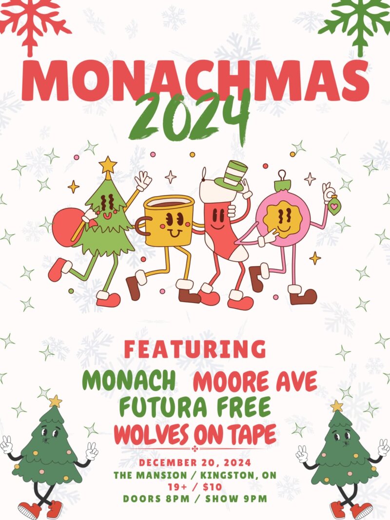 Monachmas '24 feat. Monach, Moore Ave, Futura Free & Wolves on Tape - May 6th @ The Mansion