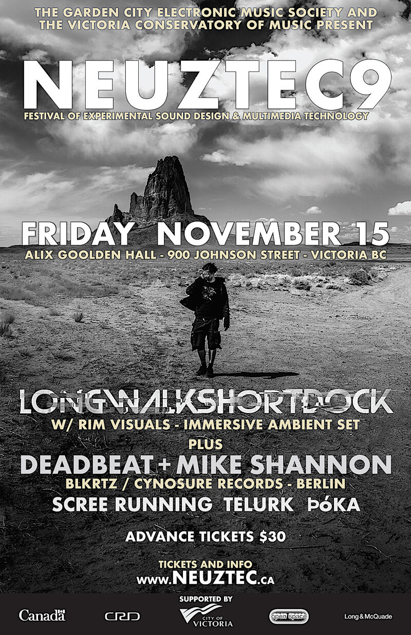 NeuzTec9:  Longwalkshortdock, Deadbeat + Mike Shannon (Berlin), Screen Running, Telurk - May 9th @ Alix Goolden Performance Hall