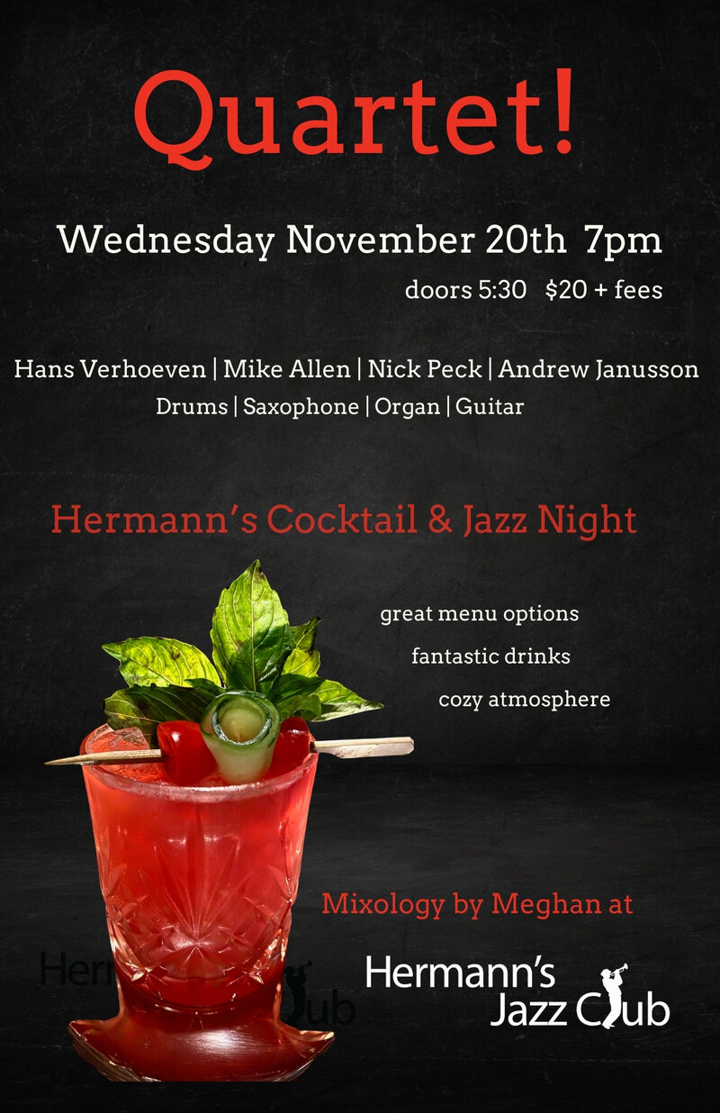 Quartet! | Cocktail & Jazz Night - May 7th @ Hermann's Jazz Club