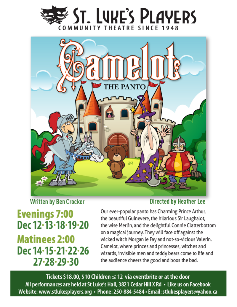 Camelot, The Panto - May 7th @ St. Luke's Anglcian Church-Hall