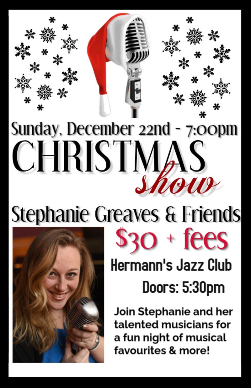 Christmas Show | Stephanie Greaves & Friends - May 7th @ Hermann's Jazz Club