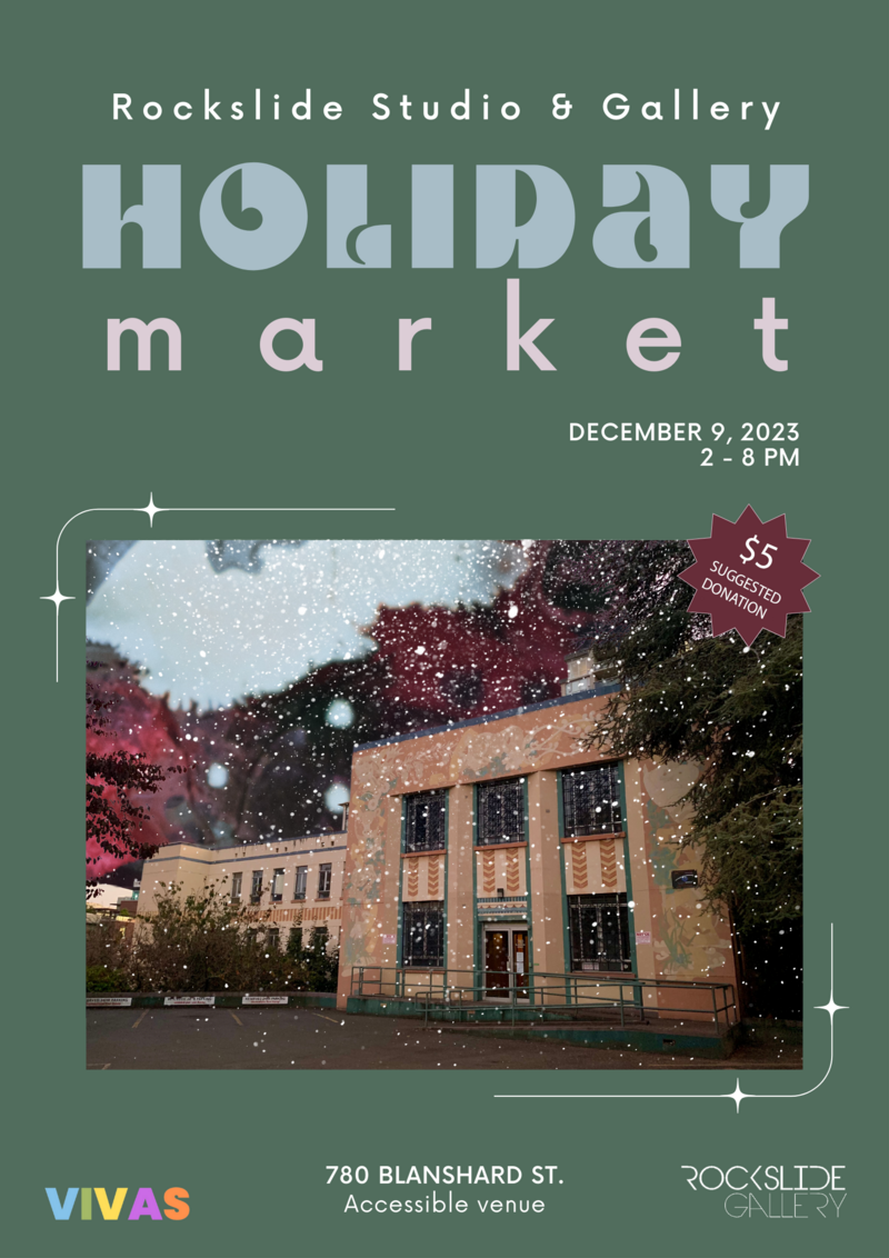 Open House and Holiday Market @ 780 Blanshard St - Dec 09, 2023