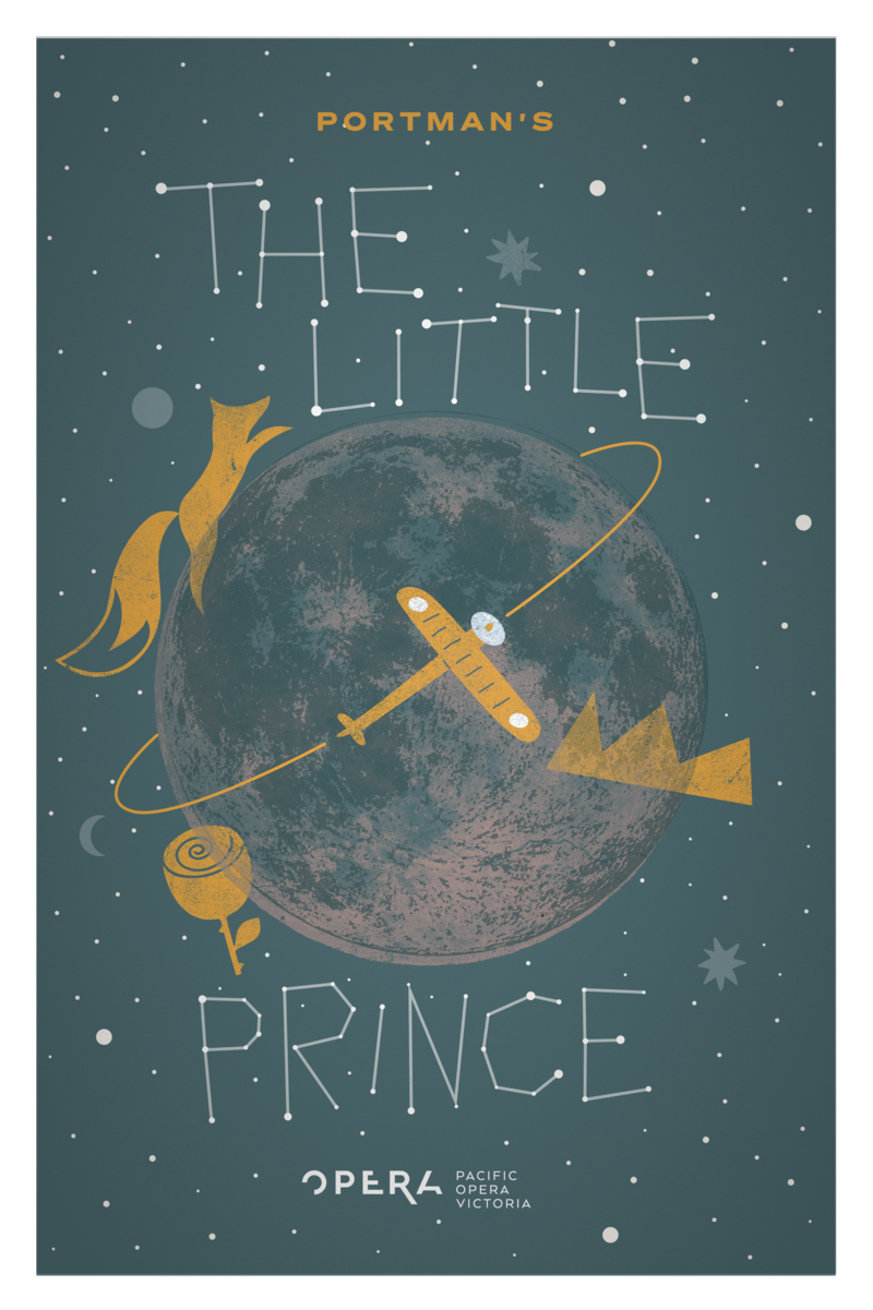 Pacific Opera Victoria Presents The Little Prince - May 19th @ Royal Theatre