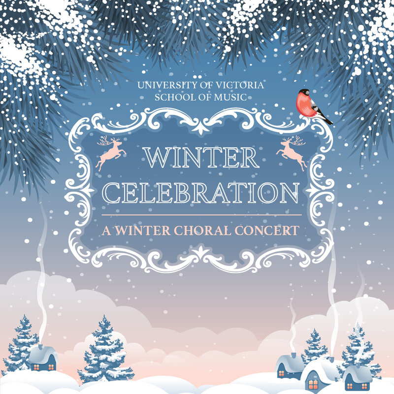 UVic Winter Choral Concert: Winter Celebration - May 12th @ Christ Church Cathedral 