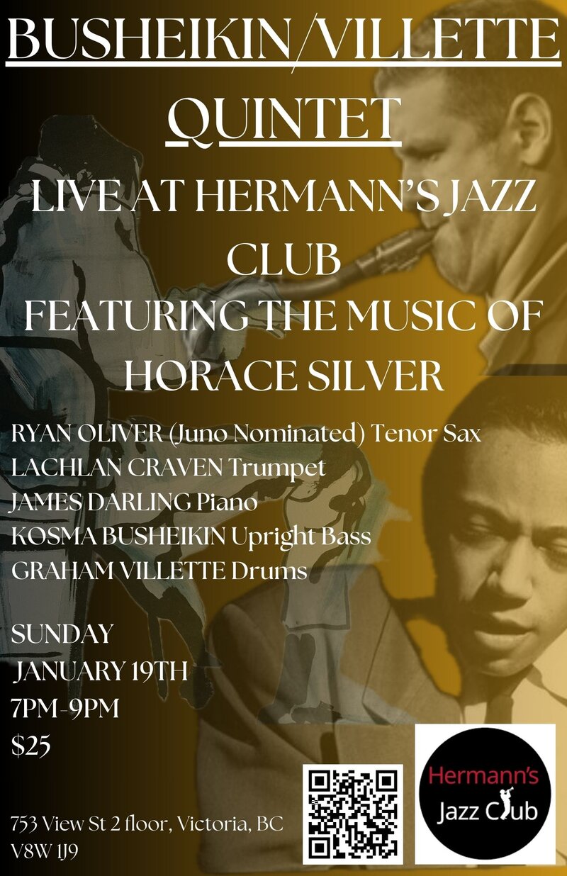 Busheikin/Villette Quintet | The Music of Horace Silver - May 7th @ Hermann's Jazz Club