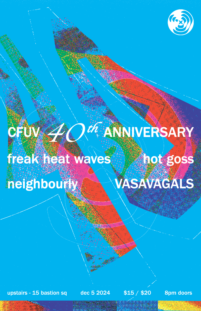 CFUV 40th Anniversary Show - May 6th @ Upstairs