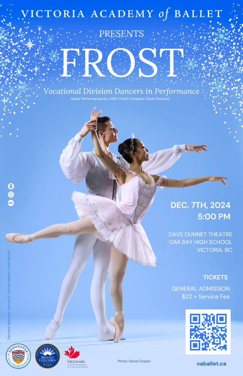 FROST presented by Victoria Academy of Ballet - May 6th @ Dave Dunnet Theatre 